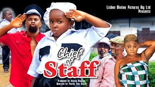 CHIEF OF STAFF SEASON 1 NEW HIT EBUBE OBIO EVAN OKORO 2023 LATEST NOLLYWOOD MOVIE [upl. by Haynes758]