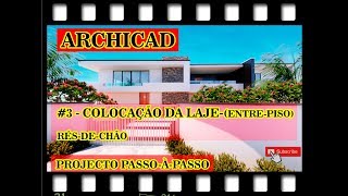 ARCHICAD  3  Inserindo a laje de entrepiso e intercessão de paredes [upl. by Zanlog225]