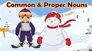 Parts of Speech Common amp Proper Nouns Learning English Grammar For Children [upl. by Namyw726]