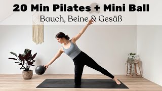 20 MIN PILATES  MINI BALL  Bauch Beine amp Gesäß – Yoga x Pilates Workout [upl. by Machute]