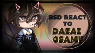 bsd reacts to dazai osamu • Ada and pm react to dazai • bungo stray dogs • part 1 • anime • dazai [upl. by Arrac]