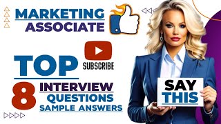 Marketing associate top 8 interview questions with answer [upl. by Adall]