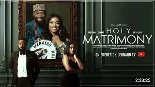 HOLY MATRIMONY  Nollywood latest movie Trending Nigerian movie 🎬 [upl. by Esihcoc]