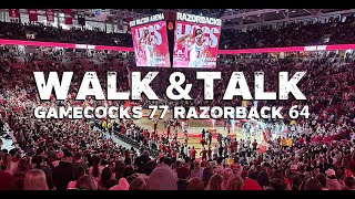 WALK amp TALK South Carolina 77 Arkansas 64 [upl. by Alioz172]