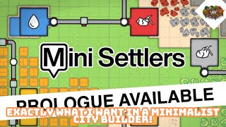 Exactly what I want In A Minimalist City Builder  Mini Settlers [upl. by Jourdan]