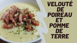 Velouté poireau pomme de terre recette OCTOBRE 2024 spécial automne [upl. by Benildas]