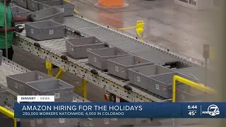 Amazon looking to hire 4000 Coloradans ahead of the holiday season [upl. by Sirehc]