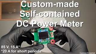 Custommade selfcontained DC power meter [upl. by Flossie]