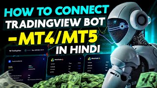 Connect TradingView Bot to MT4MT5 in 2024 STEPBYSTEP TUTORIAL [upl. by Adnarim625]