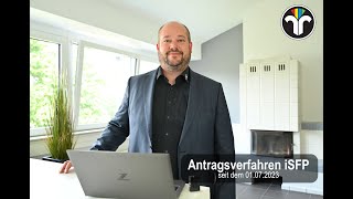 Antragsverfahren iSFP seit dem 01 Juli 2023 [upl. by Pepper]