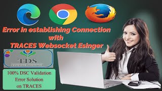 How to Solve Error in establishing connection with TRACES Websocket Esigner [upl. by Annawyt]