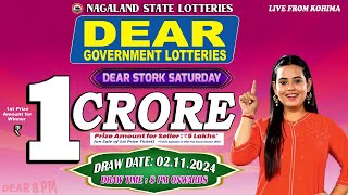 DEAR STORK SATURDAY WEEKLY DRAW DATE 02112024 NAGALAND STATE LOTTERIES LIVE FROM KOHIMA [upl. by Meekah]