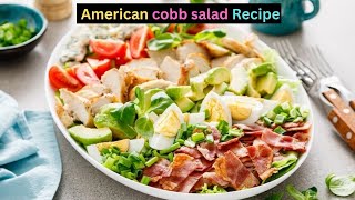 The Cobb Salad A Classic American Recipe [upl. by Garris608]