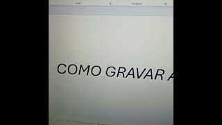 Aprenda a gravar a tela do seu computador ou notebook [upl. by Sprague]