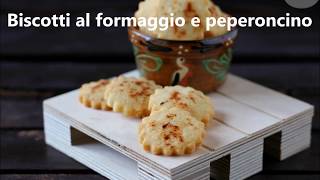 Biscotti al formaggio e peperoncino [upl. by Romito]