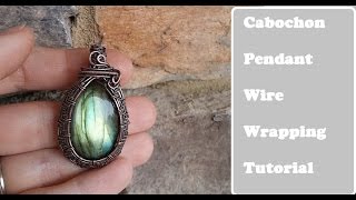 Wire Wrapped Cabochon Pendant Undrilled Stone TutorialDemo [upl. by Eissat859]