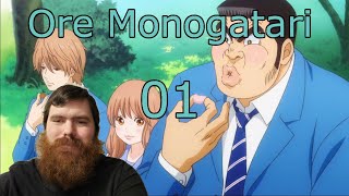 Ore Monogatari Episode 1 ReactionCommentary [upl. by Frieder916]