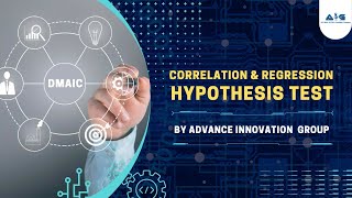 Video on Correlation and Regression Hypothesis Test explained by Advance Innovation Group [upl. by Ojillib]