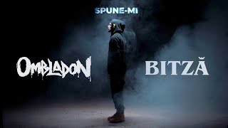 Ombladon feat Bitza  Spunemi Videoclip Oficial [upl. by Agatha929]