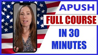 APUSH in 30 Minutes [upl. by Dene200]