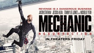 Mechanic Resurrection 2016 Full Movie Dubbed In Hindi [upl. by Nomannic]