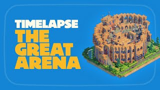 Wonderbox  The Great Arena Timelapse [upl. by Rekcut273]