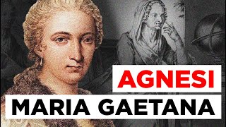 Maria Gaetana Agnesi la matematica che stupì il mondo [upl. by Madison673]