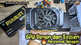 🌟 Keunggulan Palit GTX 1050 Ti StormX 4GB Performa Hebat Efisiensi Maksimal [upl. by Zemaj302]