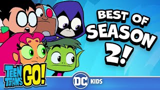 Season 2 BEST Moments Part 2  Teen Titans Go  dckids [upl. by Dorcus]