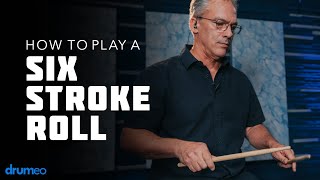 How To Play A Six Stroke Roll  Drum Rudiment Lesson [upl. by Sivlek]