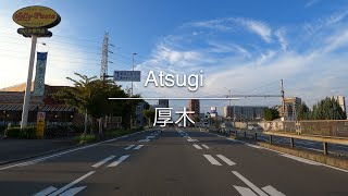 4K Atsugi 厚木 Kanagawa 神奈川 Drive ドライブ 1101 [upl. by Tanner635]