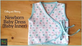 New Born Baby Dress Cutting and Stitching  DIY Baby Inner [upl. by Corbett]