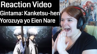 Gintama Kanketsuhen  Yorozuya yo Eien Nare Reaction [upl. by Laersi]