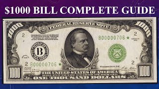 1000 Dollar Bill Complete Guide  What Are They How Much Are They Worth And Why [upl. by Villiers]