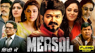 Mersal Full Movie In Hindi Dubbed  Thalapathy Vijay  Samantha  Kajal  Nithya  Facts amp Review HD [upl. by Ikoek]