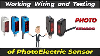 Photoelectric sensor  working wiring And Testing of Sensor [upl. by Ferde]