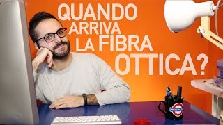 Quando arriverà la fibra ottica Ecco come scoprirlo [upl. by Trovillion]