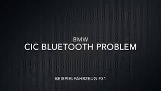 BMW CIC Bluetooth Problem Verbindung fehlgeschlagen  Lösung [upl. by Connelley]