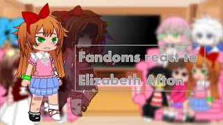 Fandoms react to each other  PUT IN 2X SPEED  Elizabeth Afton [upl. by Gerkman]