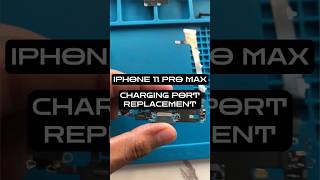 iPhone 11 Pro Max Charging Flex repair shorts fypシ゚ [upl. by Mera867]