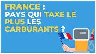 Taxe sur les carburants  la France estelle le pays qui taxe le plus [upl. by Darach]