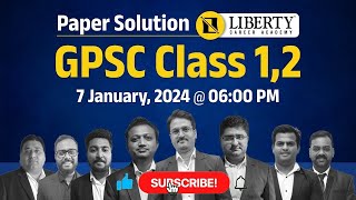 Paper Solution  GPSC Class 12  7th january2024 600 PM LibertyCareerAcademy [upl. by Danialah]