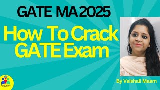 How To Crack GATE ExamGATE exam preparation strategy By vaishali mam [upl. by Bluefield]