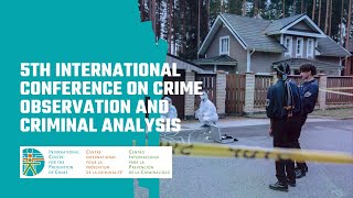 5th International Conference on Crime Observation and Criminal Analysis [upl. by Maye]