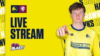 Live Stream Hampshire Hawks v Somerset  Vitality Blast [upl. by Kinsler]