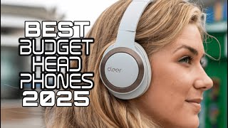 Best Budget Headphones 2025  Top Budget Headsets In The World [upl. by Zoba]