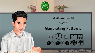 Grade 10 Mathematics Generating Patterns Module 1 [upl. by Ytineres]