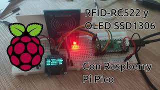 Prueba del módulo RFID RC522 y OLED SSD1306 con la tarjeta Raspberry Pi Pico [upl. by Karin265]