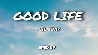 Good life  Lil Tjay sped up [upl. by Iramohs456]