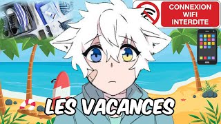 LES VACANCES [upl. by Lienahs]